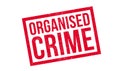 Organised Crime rubber stamp Royalty Free Stock Photo