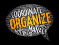ORGANIZE message bubble word cloud, business concept background Royalty Free Stock Photo