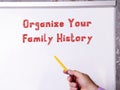 Organize Your Family History phrase on the page