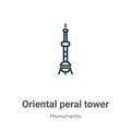 Oriental peral tower outline vector icon. Thin line black oriental peral tower icon, flat vector simple element illustration from Royalty Free Stock Photo