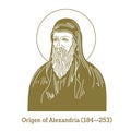 Origen of Alexandria 184-253 was an early Christian scholar, ascetic, and theologian.