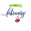 Original hand lettering Hello February and hearts Royalty Free Stock Photo