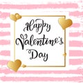 Original handwritten lettering Happy Valentine`s Day