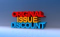 original issue discount on blue Royalty Free Stock Photo