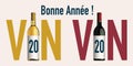 Original presentation of the 2020 vintage with 2020 which rhymes in French with the word wine.