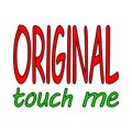 Original touch me