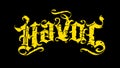 Black and yellow havoc script Royalty Free Stock Photo
