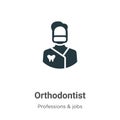 Orthodontist vector icon on white background. Flat vector orthodontist icon symbol sign from modern professions collection for