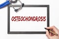 Osteochondrosis word, inscription. Medical disease Royalty Free Stock Photo