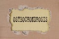 Osteochondrosis word, inscription. Medical disease Royalty Free Stock Photo