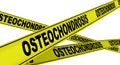 Osteochondrosis. Yellow warning tapes