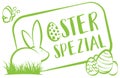 Oster Spezial Easter special sign with Easter bunny and Easter eggs isolated vector Royalty Free Stock Photo