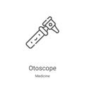 otoscope icon vector from medicine collection. Thin line otoscope outline icon vector illustration. Linear symbol for use on web