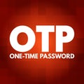 OTP - One Time Password acronym, technology concept background Royalty Free Stock Photo