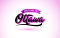 Ottawa Welcome to Creative Text Handwritten Font with Purple Pink Colors Design