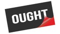 OUGHT text on black red sticker stamp Royalty Free Stock Photo