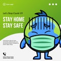 Banner design of let`s stop covid-19 stay home stay safe Royalty Free Stock Photo
