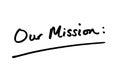 Our Mission Royalty Free Stock Photo