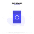 Our Services Barrel, Oil, Fuel, flamable, Eco Solid Glyph Icon Web card Template Royalty Free Stock Photo
