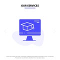 Our Services Computer, Cap, Education, Graduation Solid Glyph Icon Web card Template