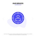 Our Services Focus, Target, Audience Targeting,  Solid Glyph Icon Web card Template Royalty Free Stock Photo