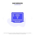 Our Services Laptop, Computer, Signal, Wifi Solid Glyph Icon Web card Template