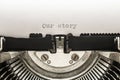 Our Story Typed On A Vintage Typewriter