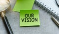 Our Vision text on a sticky with pen on the gray background Royalty Free Stock Photo