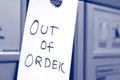 Out of order sign