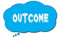 OUTCOME text written on a blue thought bubble