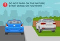 Outdoor parking rules. Correct and incorrect parking. Do not park on the nature strip, verge or footpath.