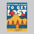 outdoor poster design lets find a place to get lost