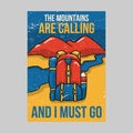 outdoor poster design the mountains are calling and i must go