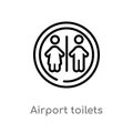 outline airport toilets vector icon. isolated black simple line element illustration from airport terminal concept. editable