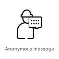 outline anonymous message vector icon. isolated black simple line element illustration from user interface concept. editable