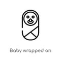 outline baby wrapped on swaddling clothes vector icon. isolated black simple line element illustration from people concept.