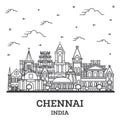 Outline Chennai India City Skyline with Historic Buildings Isolated on White