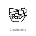 outline classic ship vector icon. isolated black simple line element illustration from nautical concept. editable vector stroke