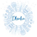 Outline Dhaka Skyline with Blue Buildings and Copy Space.