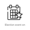 outline election event on a calendar with star vector icon. isolated black simple line element illustration from political concept Royalty Free Stock Photo