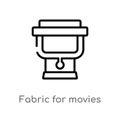 outline fabric for movies vector icon. isolated black simple line element illustration from cinema concept. editable vector stroke