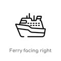 outline ferry facing right vector icon. isolated black simple line element illustration from nautical concept. editable vector