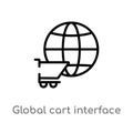 outline global cart interface vector icon. isolated black simple line element illustration from user interface concept. editable