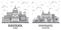 Outline Guayaquil Ecuador and Havana Cuba City Skyline Set