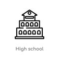 outline high school vector icon. isolated black simple line element illustration from buildings concept. editable vector stroke Royalty Free Stock Photo