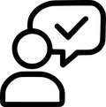 An outline icon representing expert advice, confirmed feedback, approval, verified user, or positive recommendation Royalty Free Stock Photo