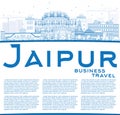 Outline Jaipur Skyline with Blue Landmarks and Copy Space.