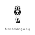 outline man holding a big coin vector icon. isolated black simple line element illustration from business concept. editable vector Royalty Free Stock Photo