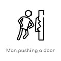 outline man pushing a door with his body vector icon. isolated black simple line element illustration from people concept.