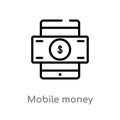 outline mobile money vector icon. isolated black simple line element illustration from payment concept. editable vector stroke Royalty Free Stock Photo